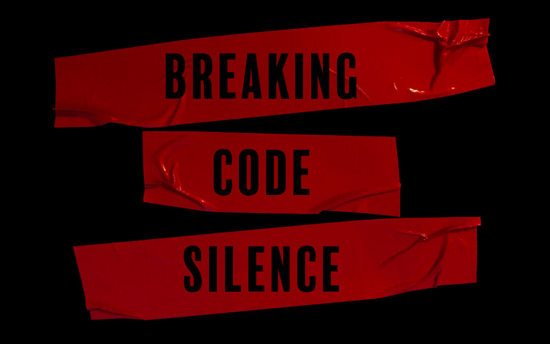 Breaking Code Silence #breakingcodesilence